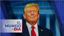 El Mundo al Día: Trump logra inmunidad presidencial parcial