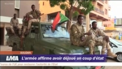 L'armée soudanaise affirme avoir déjoué un coup d'Etat