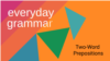 Two-word Prepositions in Learning English Stories