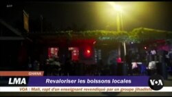 Revaloriser les boissons locales au Ghana